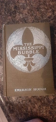 Imagen del vendedor de The Mississippi Bubble a la venta por Darby Jones