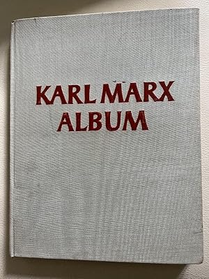 Bild des Verkufers fr Karl Marx Album. zum Verkauf von Brita Marx Flming Antik