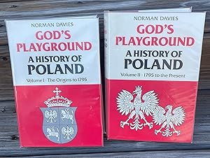 Seller image for God's Playground; A History of Poland Volume I - Origins to1795, Volume II 1795 to the Present for sale by Sheafe Street Books