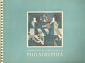 Image du vendeur pour Comprehensive Plan. The Physical Development Plan for the City of Philadelphia, 1960. mis en vente par Hnersdorff Rare Books ABA ILAB