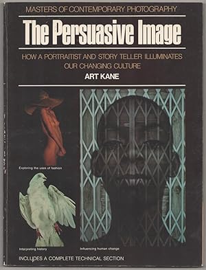 Immagine del venditore per The Persuasive Image: Art Kane venduto da Jeff Hirsch Books, ABAA