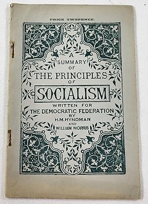 Immagine del venditore per A Summary of the Principles of Socialism. Written for the Democratic Federation venduto da Resource Books, LLC