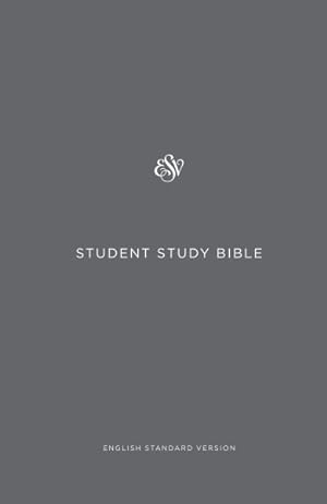 Image du vendeur pour ESV Student Study Bible : English Standard Version, Gray mis en vente par GreatBookPrices
