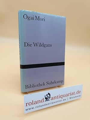 Bild des Verkufers fr Die Wildgans (ISBN: 3518018620) zum Verkauf von Roland Antiquariat UG haftungsbeschrnkt