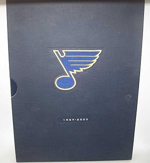 St. Louis Blues Hockey Club, 1967-2002: Note by Note