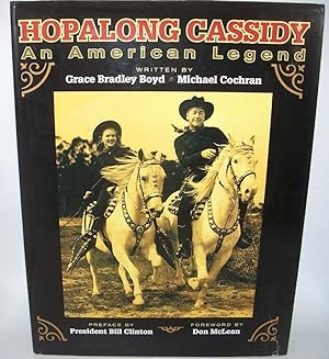 Seller image for Hopalong Cassidy: An American Legend for sale by Easy Chair Books
