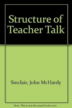 Bild des Verkufers fr Structure of Teacher Talk zum Verkauf von WeBuyBooks