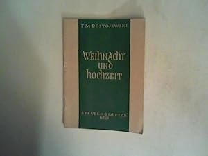 Bild des Verkufers fr Weihnacht und Hochzeit zum Verkauf von ANTIQUARIAT FRDEBUCH Inh.Michael Simon