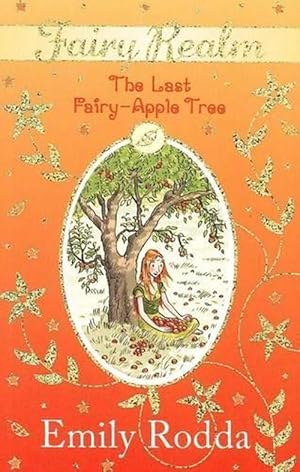 Seller image for The Last Fairy-Apple Tree (Paperback) for sale by Grand Eagle Retail