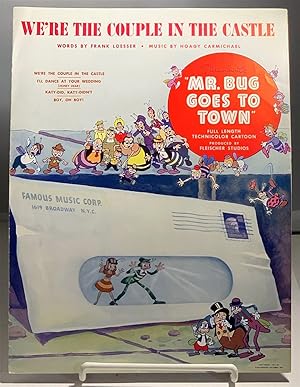 Seller image for We're The Couple In The Castle As Sung in Paramount's Full Length Technicolor Cartoon "Mr. Bug Goes to Town" for sale by S. Howlett-West Books (Member ABAA)