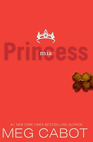 The Princess Diaries, Volume IX: Princess Mia (Princess Diaries, 9)
