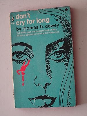 Seller image for Don't Cry For Long for sale by Powdersmoke Pulps