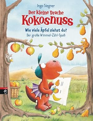 Der kleine Drache Kokosnuss - Wie viele Äpfel siehst du? Der große Wimmel-Zähl-Spaß: Pappbilderbu...