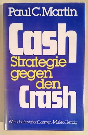 Cash. Strategie gegen den Crash