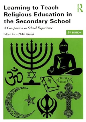 Seller image for Learning to Teach Religious Education in the Secondary School : A Companion to School Experience for sale by GreatBookPrices