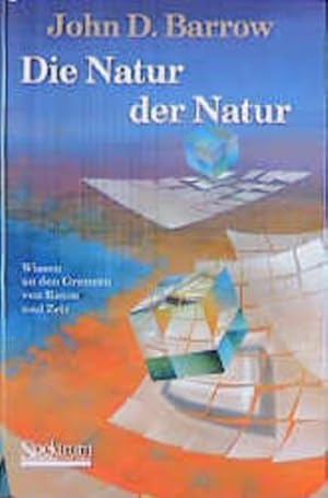 Seller image for Die Natur der Natur: Die philosophischen Anstze der modernen Kosmologie for sale by Gerald Wollermann