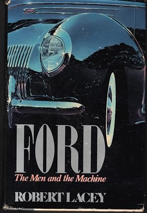 Seller image for Ford the Men and the Machine for sale by ABookLegacy, Mike and Carol Smith