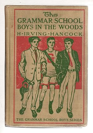 Image du vendeur pour THE GRAMMAR SCHOOL BOYS IN THE WOODS or Dick & Co. Trail Fun and Knowledge, #3 in series. mis en vente par Bookfever, IOBA  (Volk & Iiams)