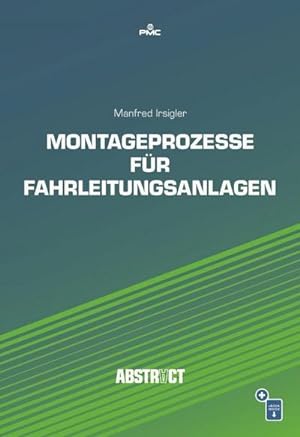 Image du vendeur pour Montageprozesse fr Fahrleitungsanlagen mis en vente par Rheinberg-Buch Andreas Meier eK