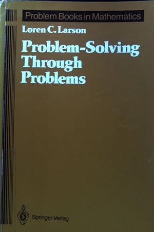 Bild des Verkufers fr Problem solving through problems. Problem books in mathematics; zum Verkauf von books4less (Versandantiquariat Petra Gros GmbH & Co. KG)