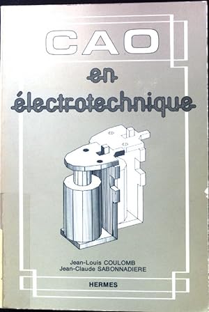 Seller image for CAO en lectrotechnique; for sale by books4less (Versandantiquariat Petra Gros GmbH & Co. KG)