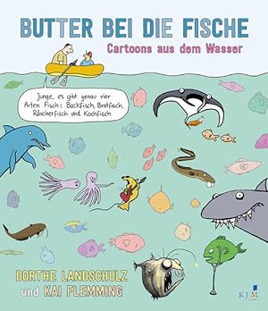 Bild des Verkufers fr Butter bei die Fische. Cartoons aus dem Wasser. zum Verkauf von A43 Kulturgut