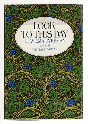 Seller image for LOOK TO THIS DAY. for sale by Bookfever, IOBA  (Volk & Iiams)