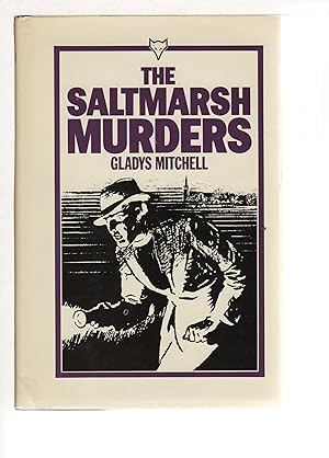 Seller image for THE SALTMARSH MURDERS. for sale by Bookfever, IOBA  (Volk & Iiams)