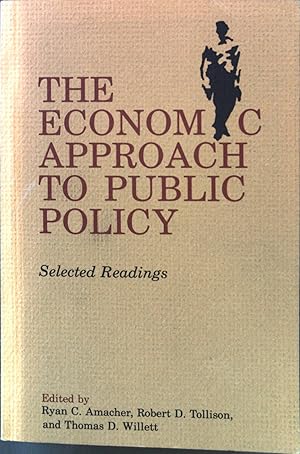 Bild des Verkufers fr Economic Approach to Public Policy: Selected Readings zum Verkauf von books4less (Versandantiquariat Petra Gros GmbH & Co. KG)