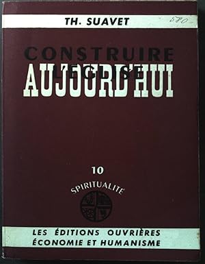 Seller image for Construire l'glise aujourd'hui; for sale by books4less (Versandantiquariat Petra Gros GmbH & Co. KG)