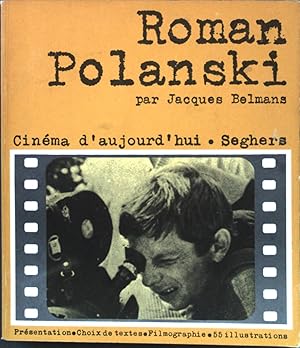 Seller image for Roman Polanski Cinma d'aujourd'hui; 67 for sale by books4less (Versandantiquariat Petra Gros GmbH & Co. KG)