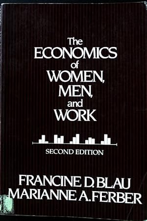 Seller image for The Economics of Women, Men, and Work; for sale by books4less (Versandantiquariat Petra Gros GmbH & Co. KG)