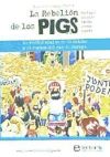 Imagen del vendedor de La rebelin de los PIGS a la venta por AG Library