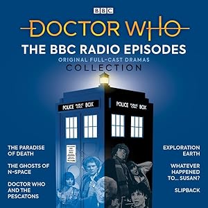 Seller image for BBC Radio Episodes Collection : 3rd, 4th & 6th Doctor Audio Dramas for sale by GreatBookPrices