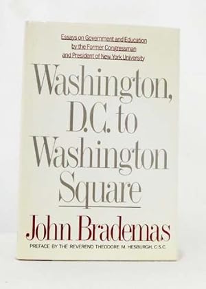 Bild des Verkufers fr Washington D.C. to Washington Square (Inscribed by Author) zum Verkauf von Adelaide Booksellers