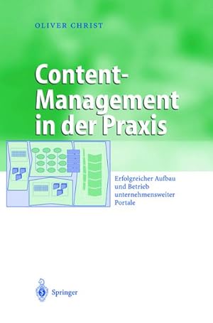 Imagen del vendedor de Content-Management in der Praxis a la venta por Rheinberg-Buch Andreas Meier eK