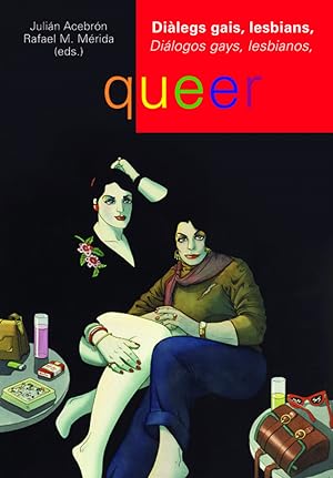 Imagen del vendedor de Dilegs gais, lesbians, queer. Dilogos gays, lesbianos, queer. a la venta por Imosver