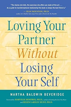 Seller image for Loving Your Partner Without Losing Your Self for sale by Pieuler Store