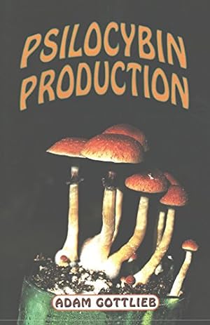 Seller image for Psilocybin Production for sale by Pieuler Store