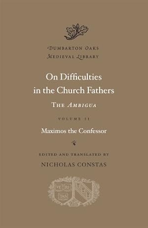 Immagine del venditore per On Difficulties in the Church Fathers : The Ambigua venduto da Pieuler Store