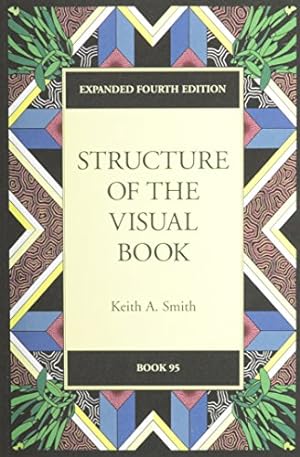 Immagine del venditore per Structure of the Visual Book (Expanded Fourth Edition) venduto da Pieuler Store