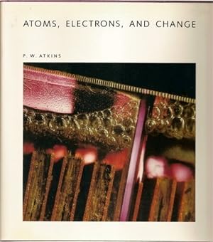 Seller image for Atoms, Electrons, and Change: A Scientific American Library Book for sale by Pieuler Store