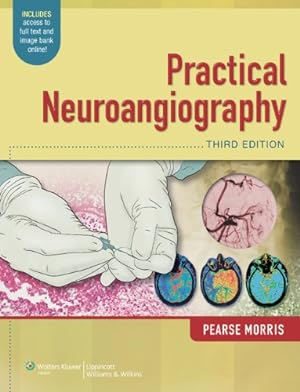 Seller image for Practical Neuroangiography for sale by Pieuler Store