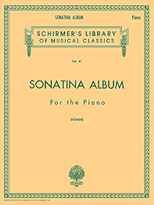 Seller image for Sonatina Album: Piano Solo (Schirmer's Library of Musical Classics): Schirmer Library of Classics Volume 51 Piano Solo: 0051 for sale by Pieuler Store