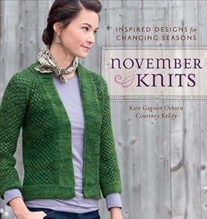 Bild des Verkufers fr November Knits: Inspired Designs for Changing Seasons zum Verkauf von Pieuler Store