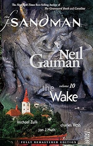Seller image for The Sandman Vol. 10: The Wake (New Edition) for sale by Pieuler Store