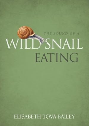 Immagine del venditore per The Sound of a Wild Snail Eating venduto da Pieuler Store