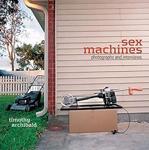 Immagine del venditore per Sex Machines: Photographs and Interviews venduto da Pieuler Store