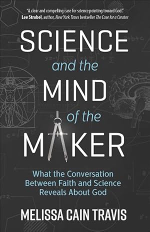 Bild des Verkufers fr Science and the Mind of the Maker zum Verkauf von GreatBookPrices