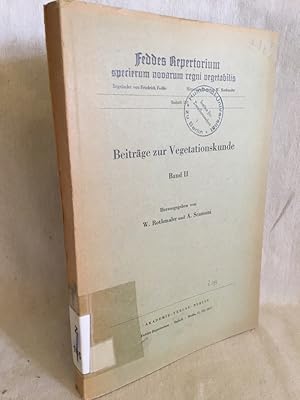 Seller image for Beitrge zur Vegetationskunde: Band II. (= Feddes Repertorium specierum novarum regni vegetabilis, Beiheft 137). for sale by Versandantiquariat Waffel-Schrder